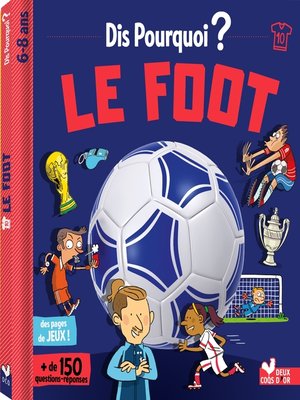 cover image of Dis pourquoi le foot